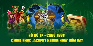 Nổ hũ TP